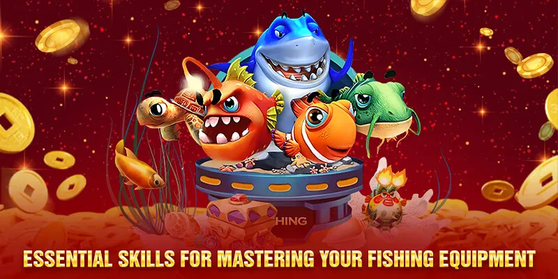 Essential skills for mastering your fishing equipment